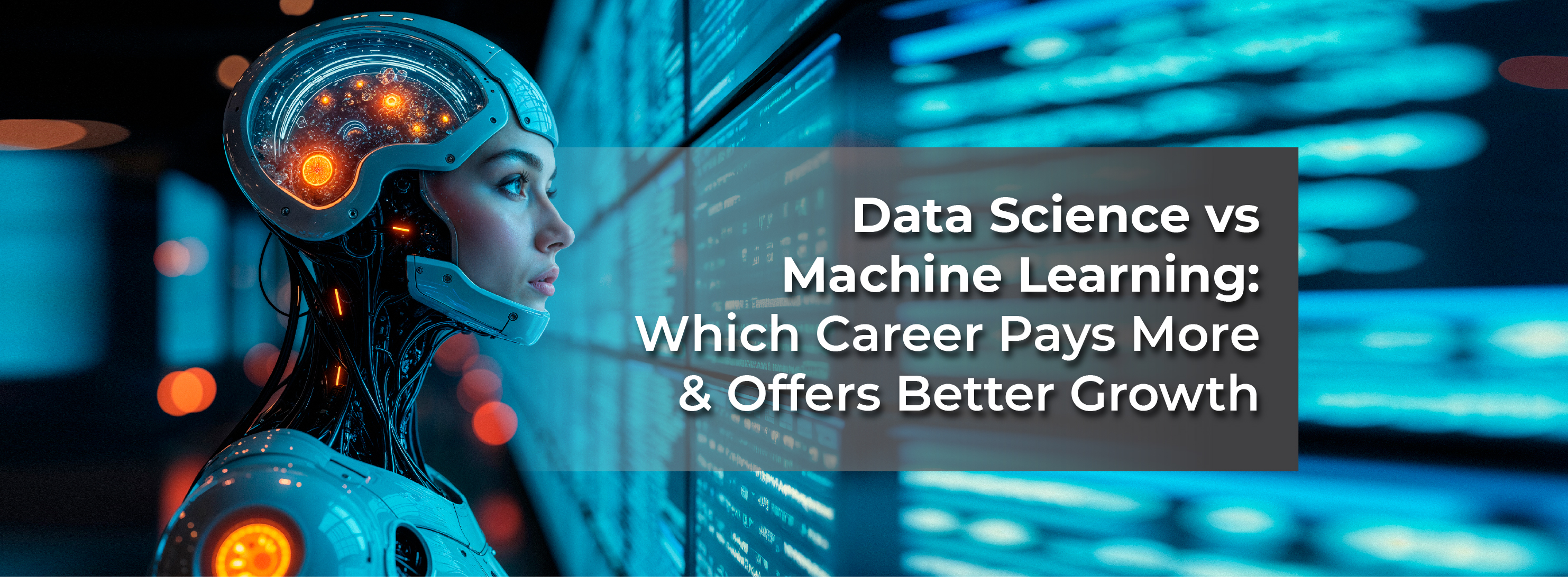 Data Science vs Machine Learning Which Career Pays More & Offers Better Growth