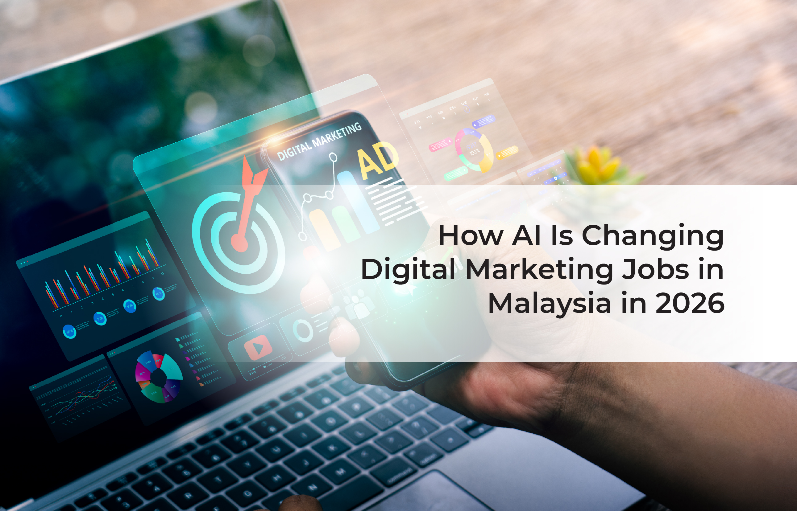 How AI Is Changing Digital Marketing Jobs in Malaysia in 2026